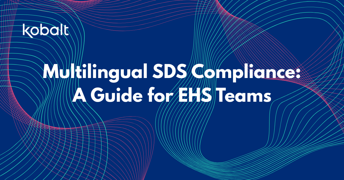 Ob Language Multilingual SDS Compliance: A Guide for EHS Teams | Kobalt Languages